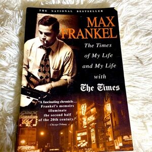 THE TIMES OF MY LIFE and MY LIFE with THE TIMES Memoir MAX FRANKEL PB EUC